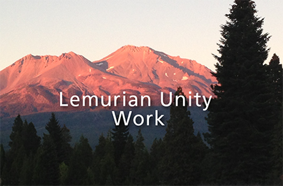 Lemurian Unity Work